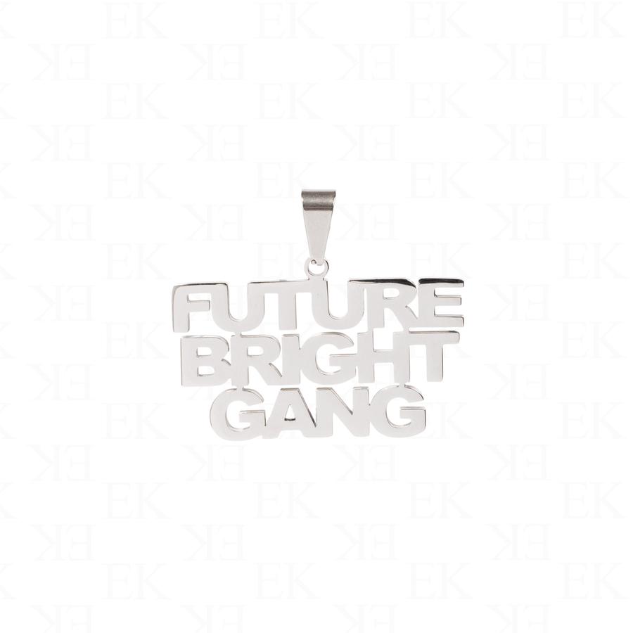 EK | Future Bright Gang Silver